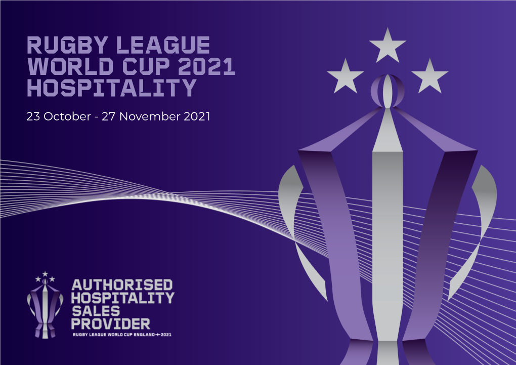 Rugby League World Cup 2021 Hospitality