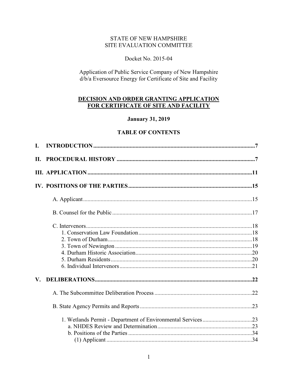 1 STATE of NEW HAMPSHIRE SITE EVALUATION COMMITTEE Docket