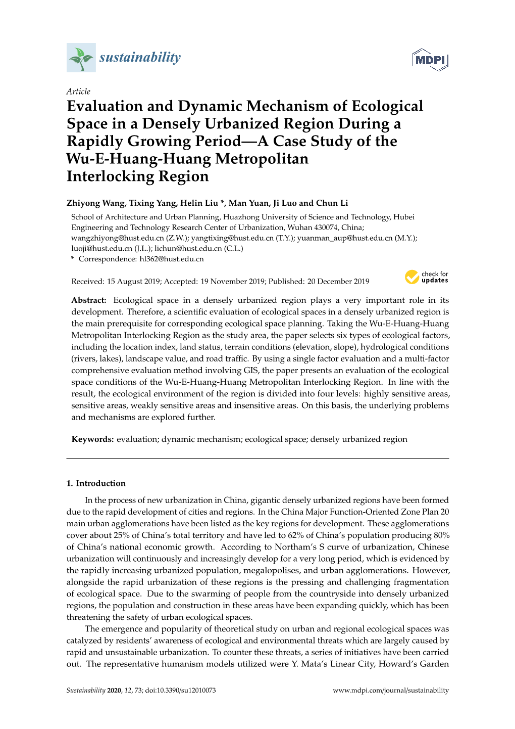 Evaluation and Dynamic Mechanism of Ecological Space in a Densely