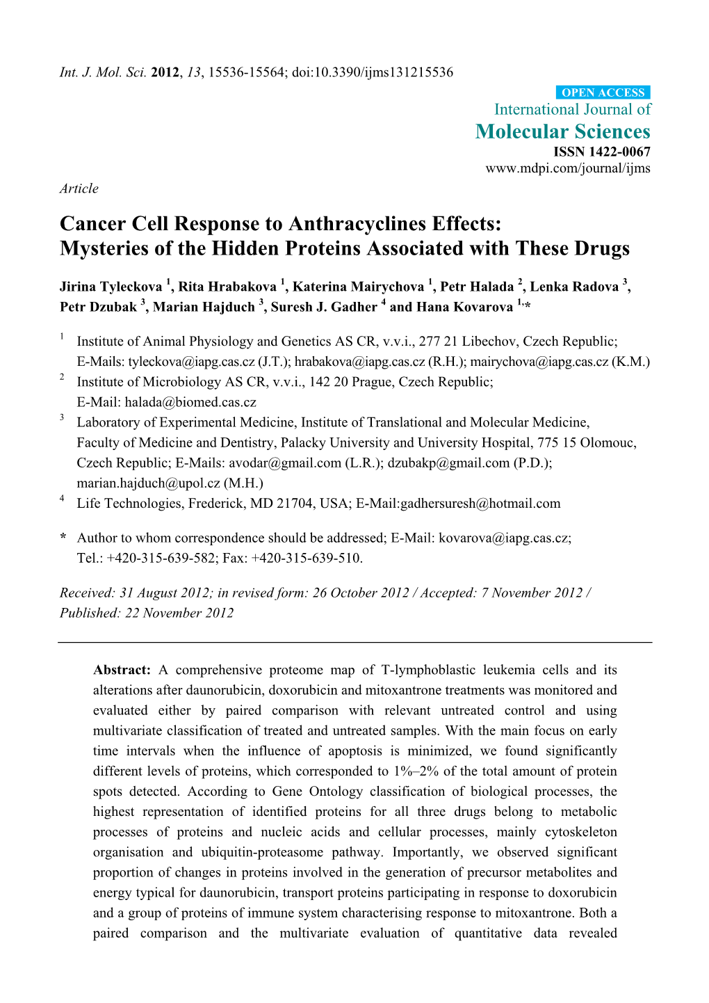 Cancer Cell Response to Anthracyclines Effects: Mysteries of the Hidden Proteins Associated with These Drugs