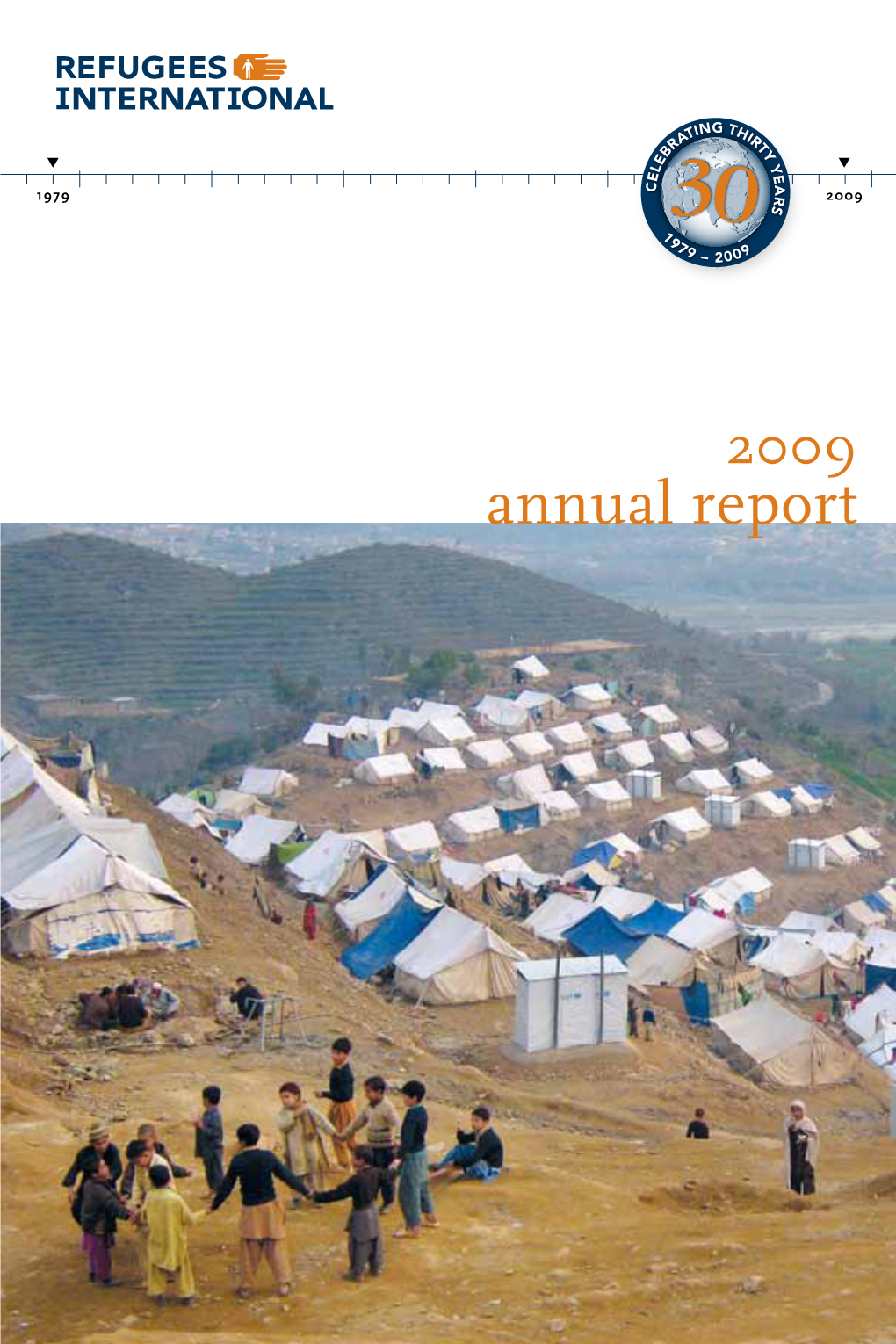 Annual Report Where We Worked in 2009 Our Mission