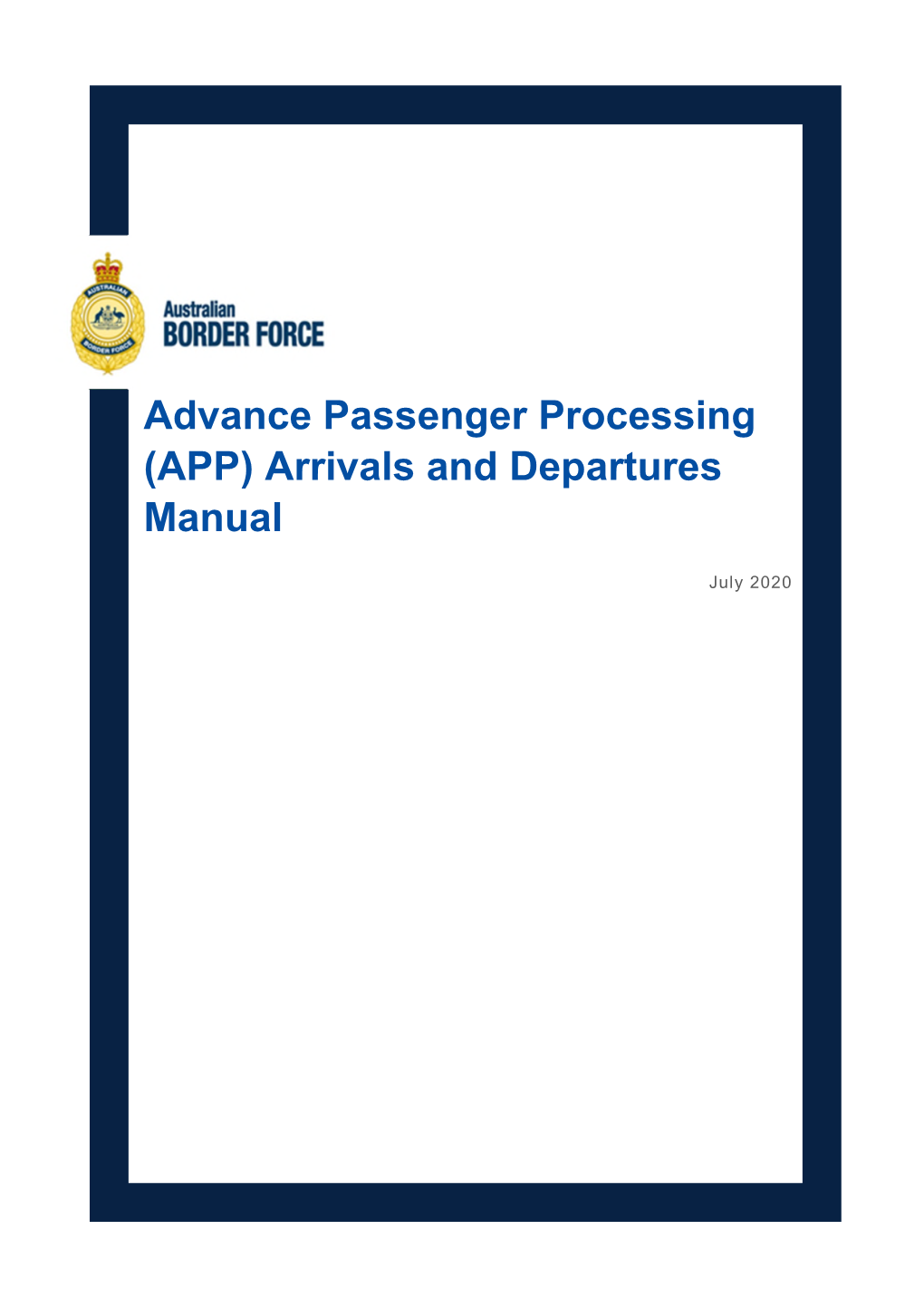 Advance Passenger Processing (APP) Arrivals and Departures Manual