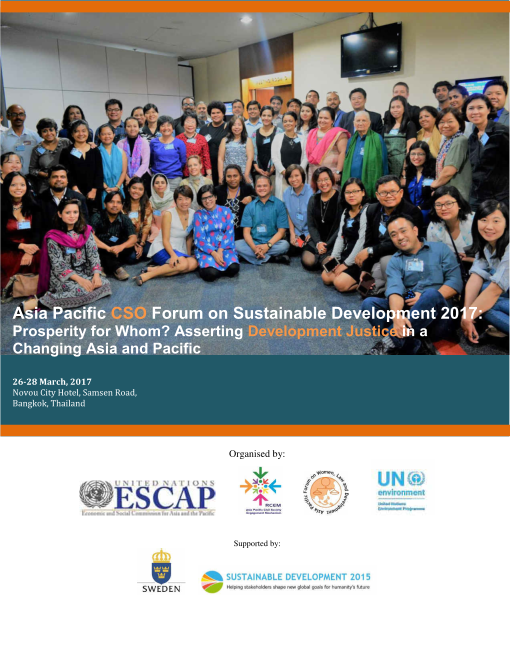 Asia Pacific CSO Forum on Sustainable Development 2017: Prosperity for Whom? Asserting Development Justice in a Changing Asia and Pacific