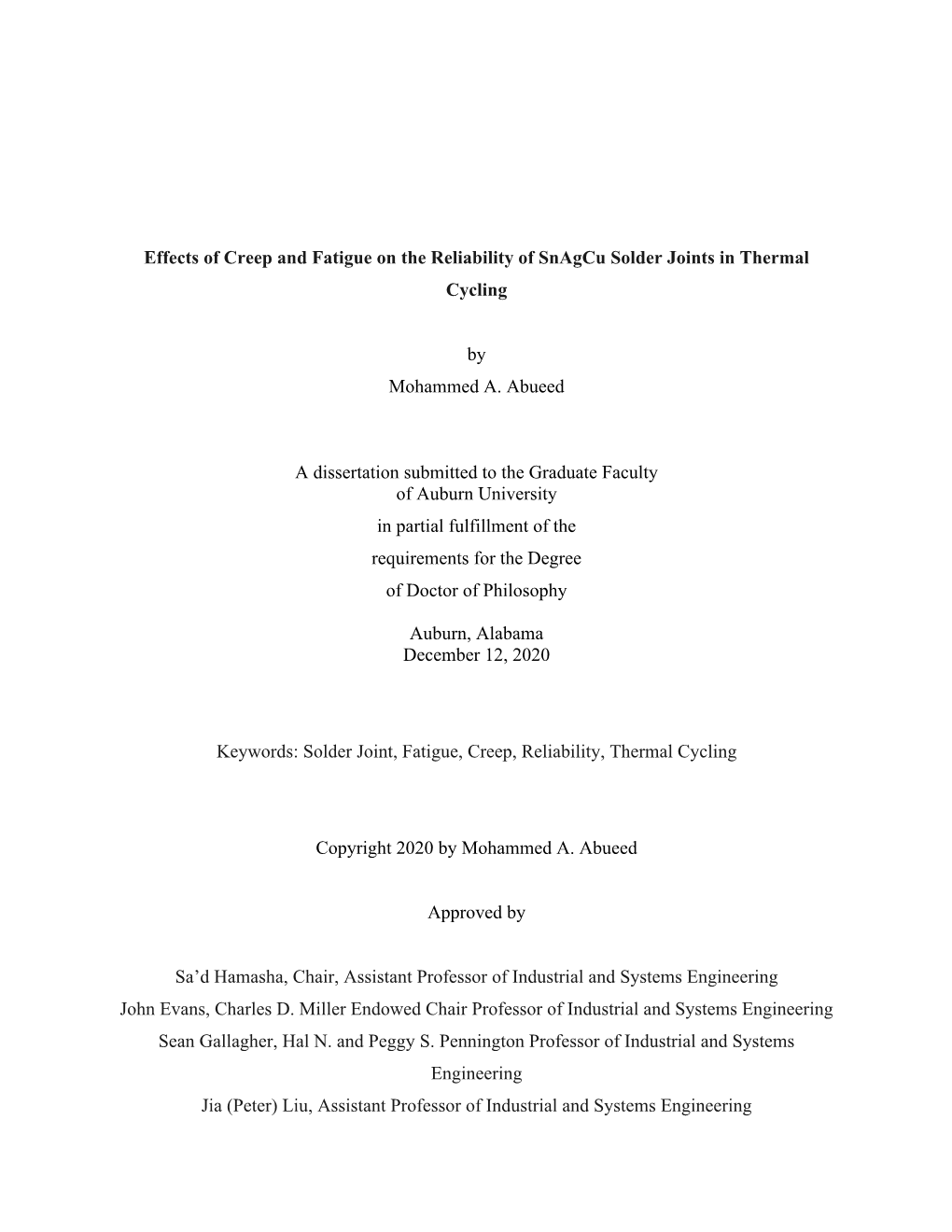 Effects of Creep and Fatigue on the Reliability of Snagcu Solder Joints in Thermal Cycling