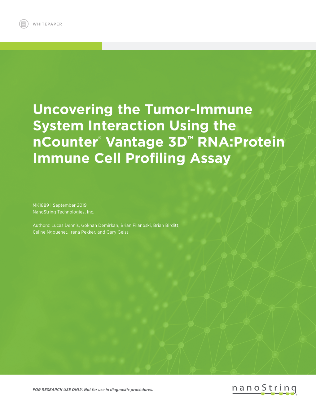 Uncovering the Tumor-Immune System Interaction Using the Ncounter® Vantage 3D™ RNA:Protein Immune Cell Profiling Assay
