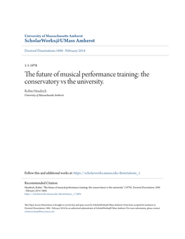 The Future of Musical Performance Training: the Conservatory Vs the University