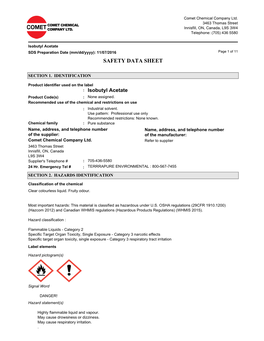 Isobutyl Acetate SDS Preparation Date (Mm/Dd/Yyyy): 11/07/2016 Page 1 of 11 SAFETY DATA SHEET