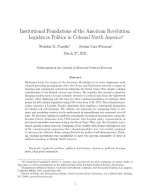 Institutional Foundations of the American Revolution: Legislative Politics in Colonial North America∗