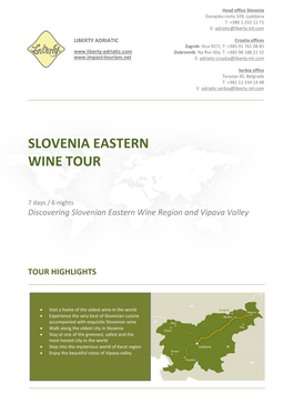 Slovenia Eastern Wine Tour