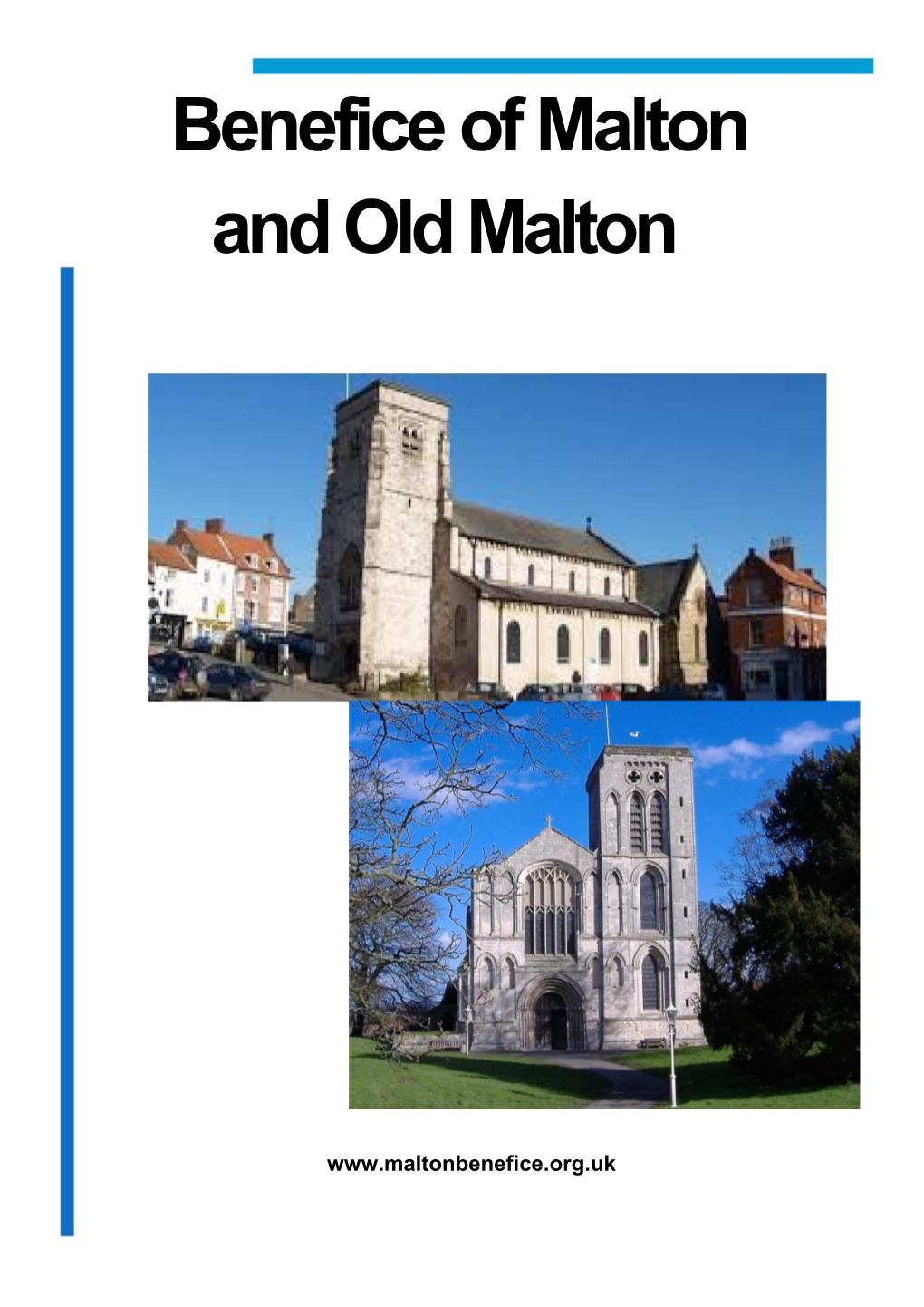 Welcome to the Benefice of Malton and Old Malton