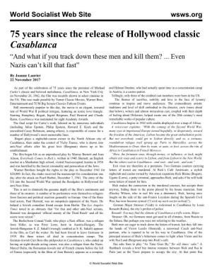 75 Years Since the Release of Hollywood Classic Casablanca “And What If You Track Down These Men and Kill Them?