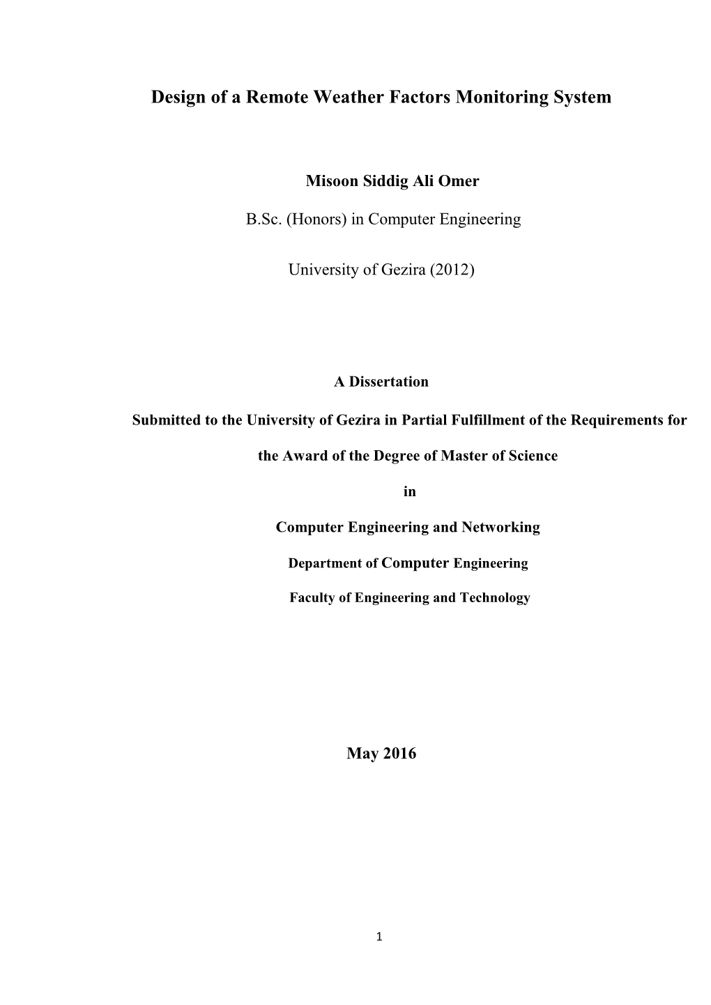 Design of a Remote Weather Factors Monitoring System