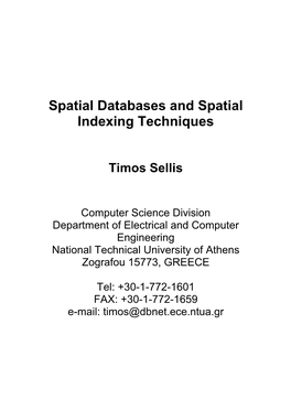 Spatial Databases and Spatial Indexing Techniques
