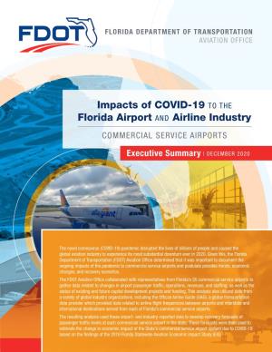 Impacts of COVID-19 to the Florida Airport and Airline Industry