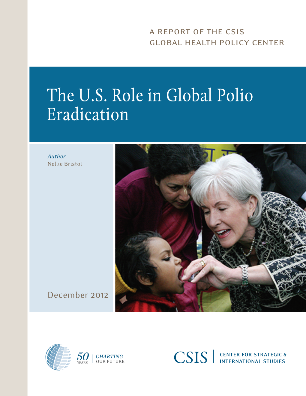The U.S. Role in Global Polio Eradication