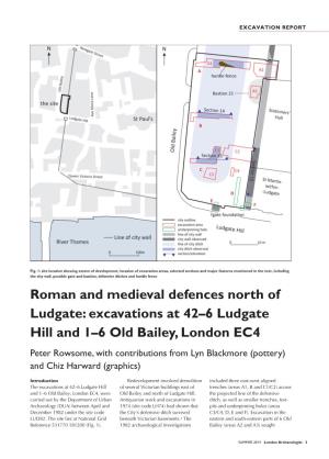 Excavations at 42–6 Ludgate Hill and 1–6 Old Bailey, London EC4 Peter Rowsome, with Contributions from Lyn Blackmore (Pottery) and Chiz Harward (Graphics)
