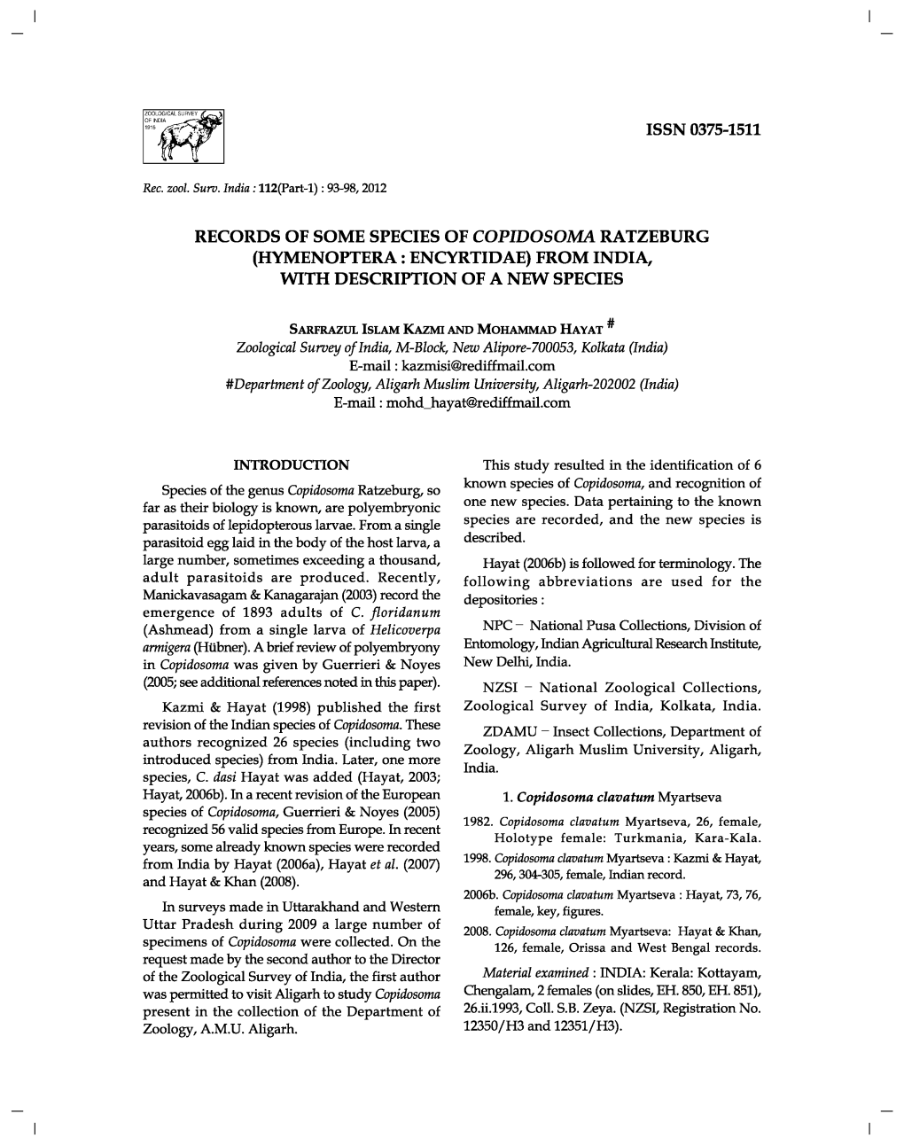 Records of Some Species of Copidosoma Ratzeburg (Hymenoptera: Encyrtidae) from India, with Description of a New Species