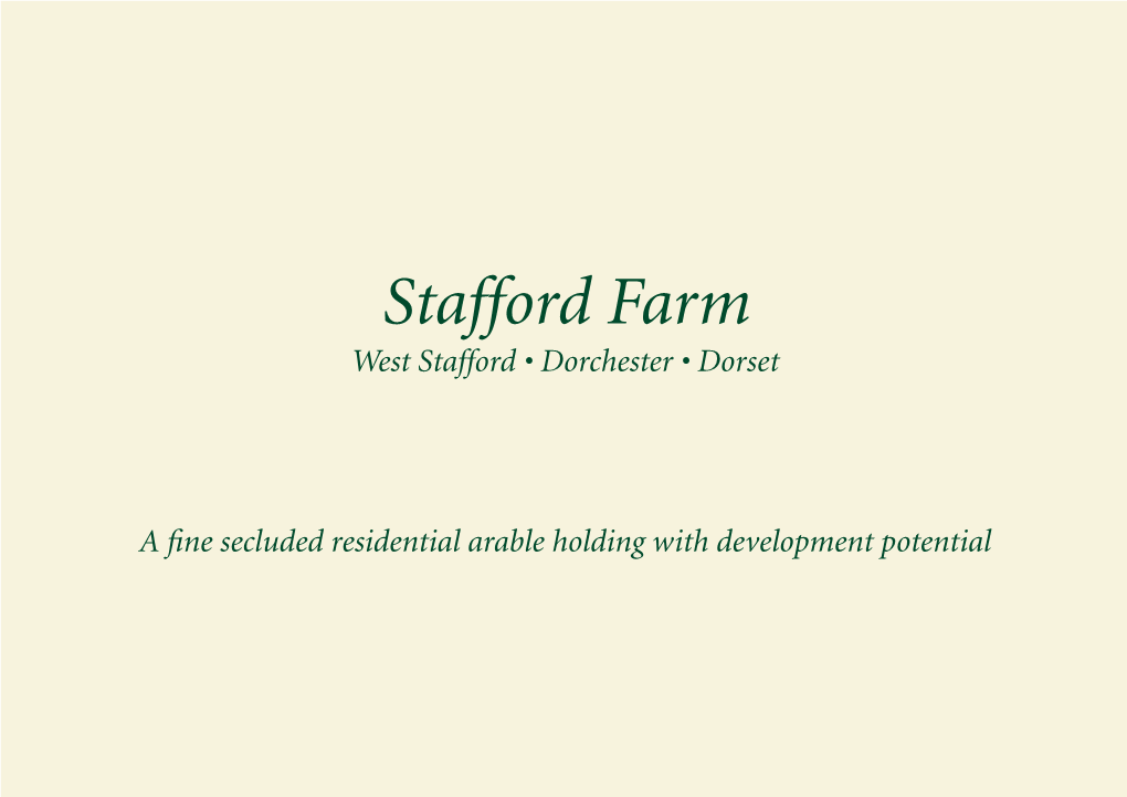 Stafford Farm West Stafford • Dorchester • Dorset
