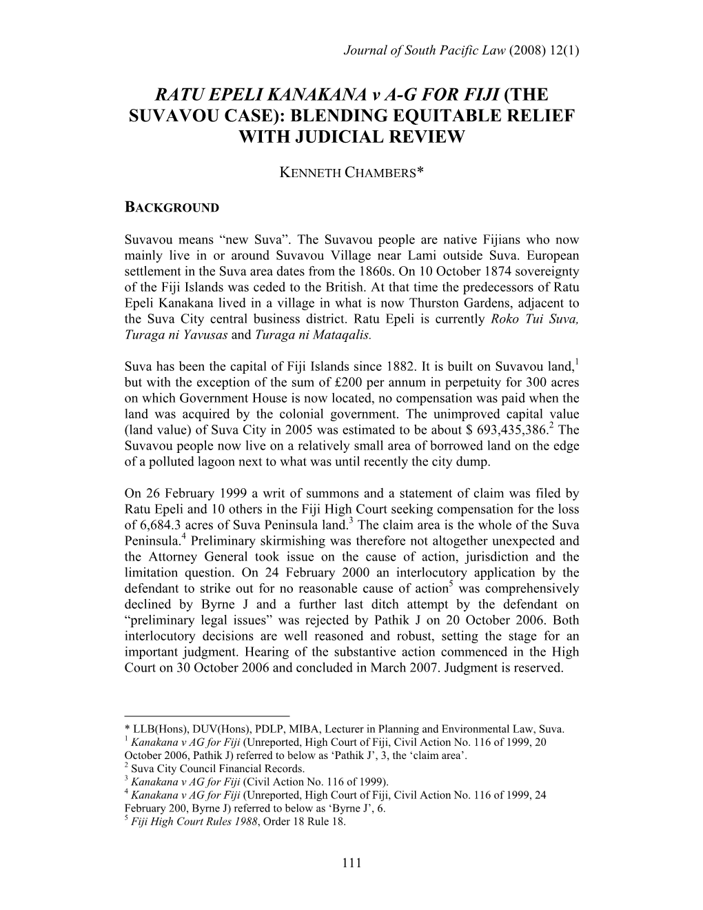 RATU EPELI KANAKANA V A-G for FIJI (THE SUVAVOU CASE): BLENDING EQUITABLE RELIEF with JUDICIAL REVIEW