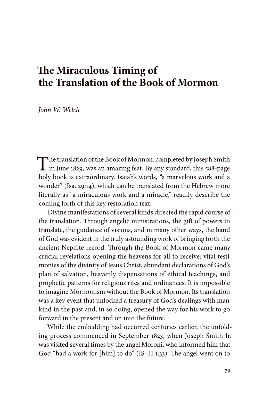The Miraculous Timing of the Translation of the Book of Mormon