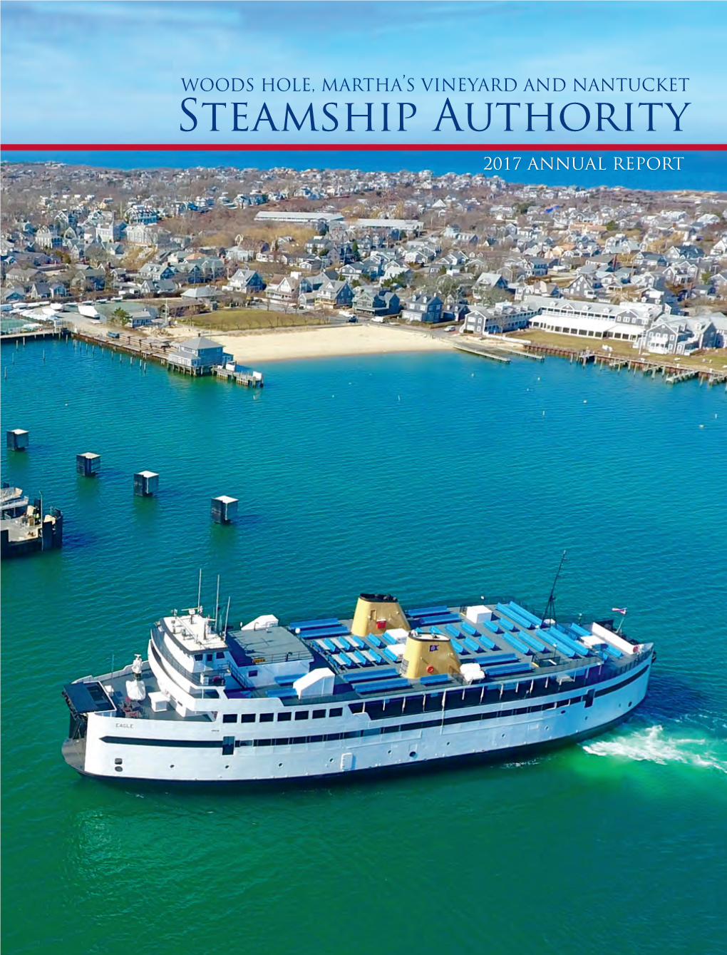 Steamship Authority's 2017 Annual Report