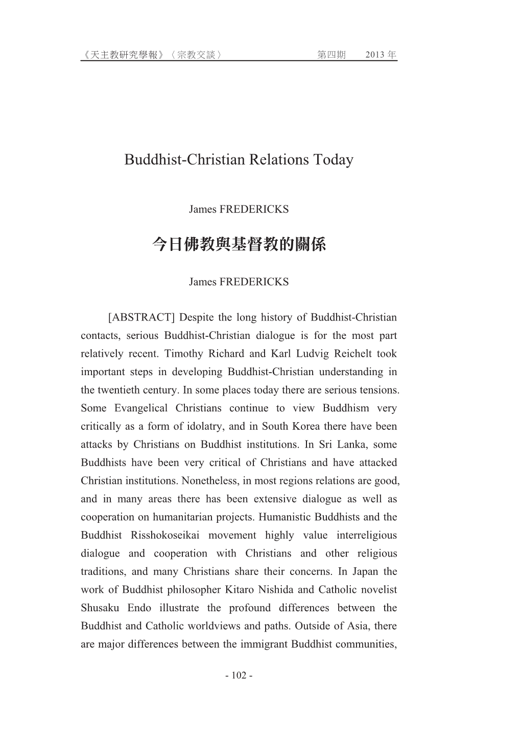 Ġ Ġ ! Buddhist-Christian Relations Today ፂ፶ᒹ᭖ℚ᫛ἲ᭖ᛵ