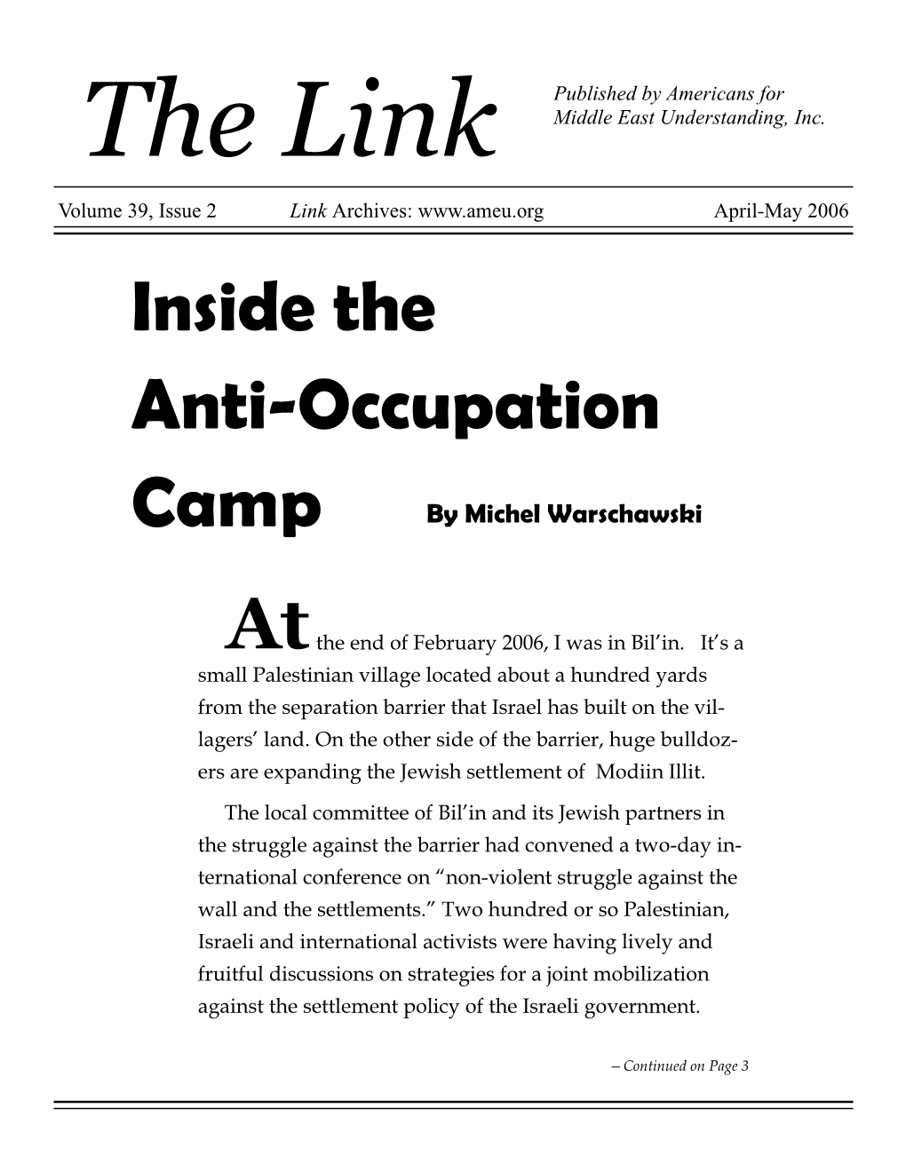 Inside the Anti-Occupation Camp