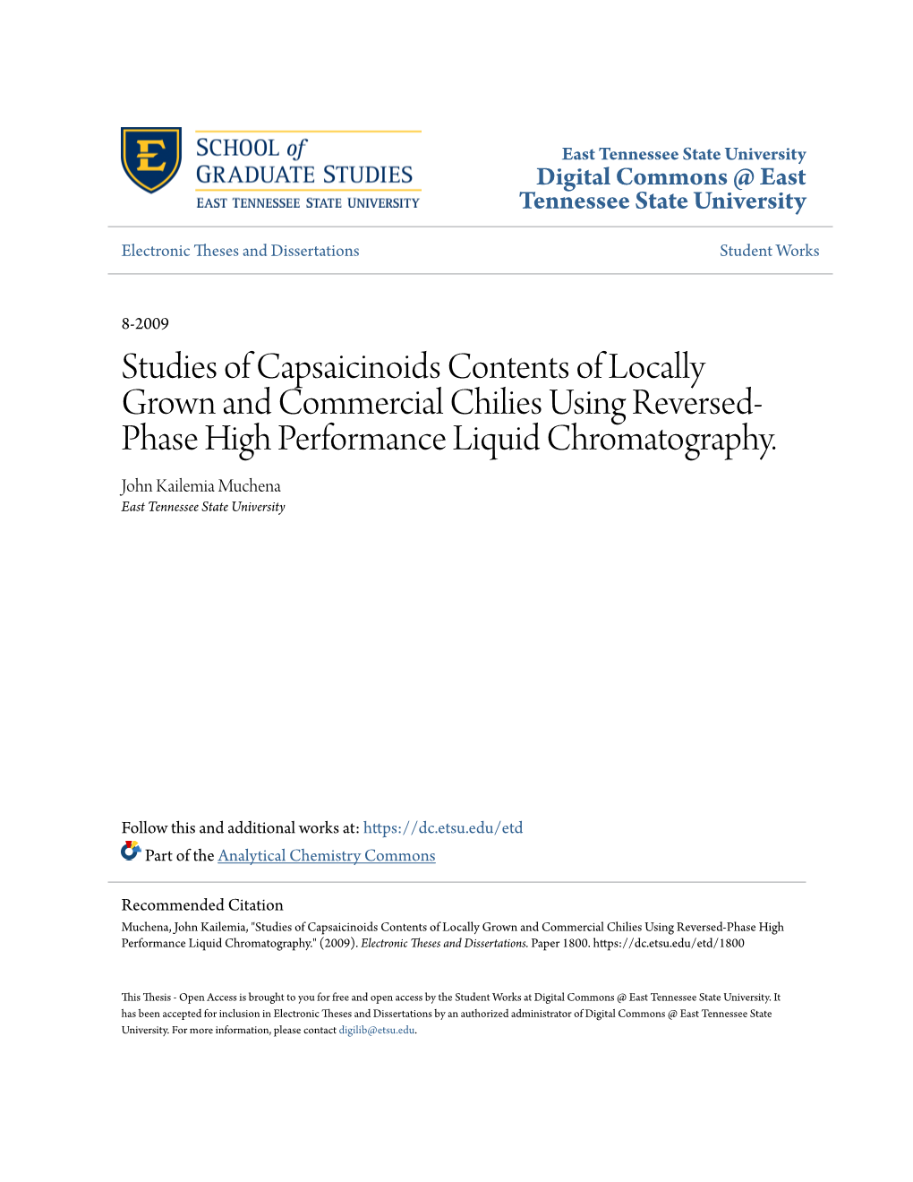 Studies of Capsaicinoids Contents of Locally Grown and Commercial Chilies Using Reversed- Phase High Performance Liquid Chromatography