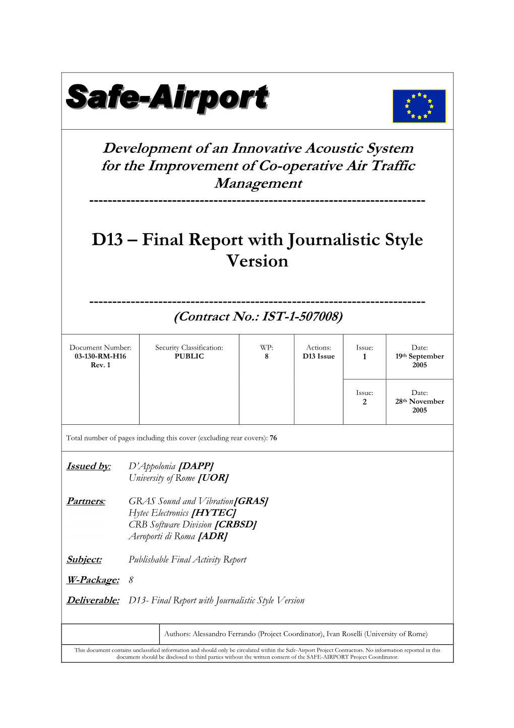 D13 – Final Report with Journalistic Style Version
