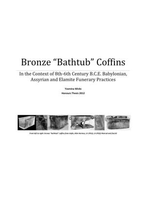 “Bathtub” Coffins in the Context of 8Th-6Th Century B.C.E