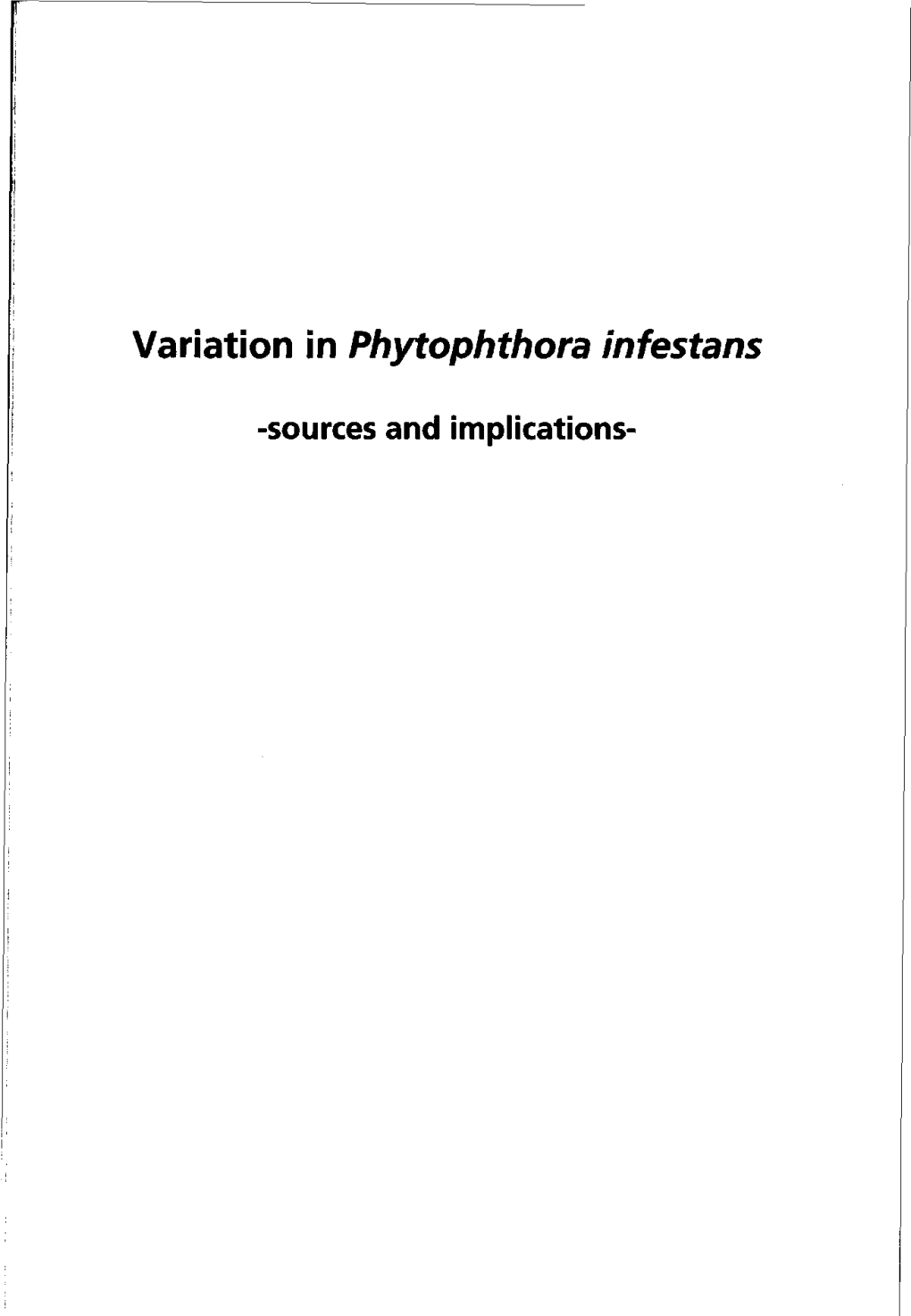 Variation Inphytophthora Infestans