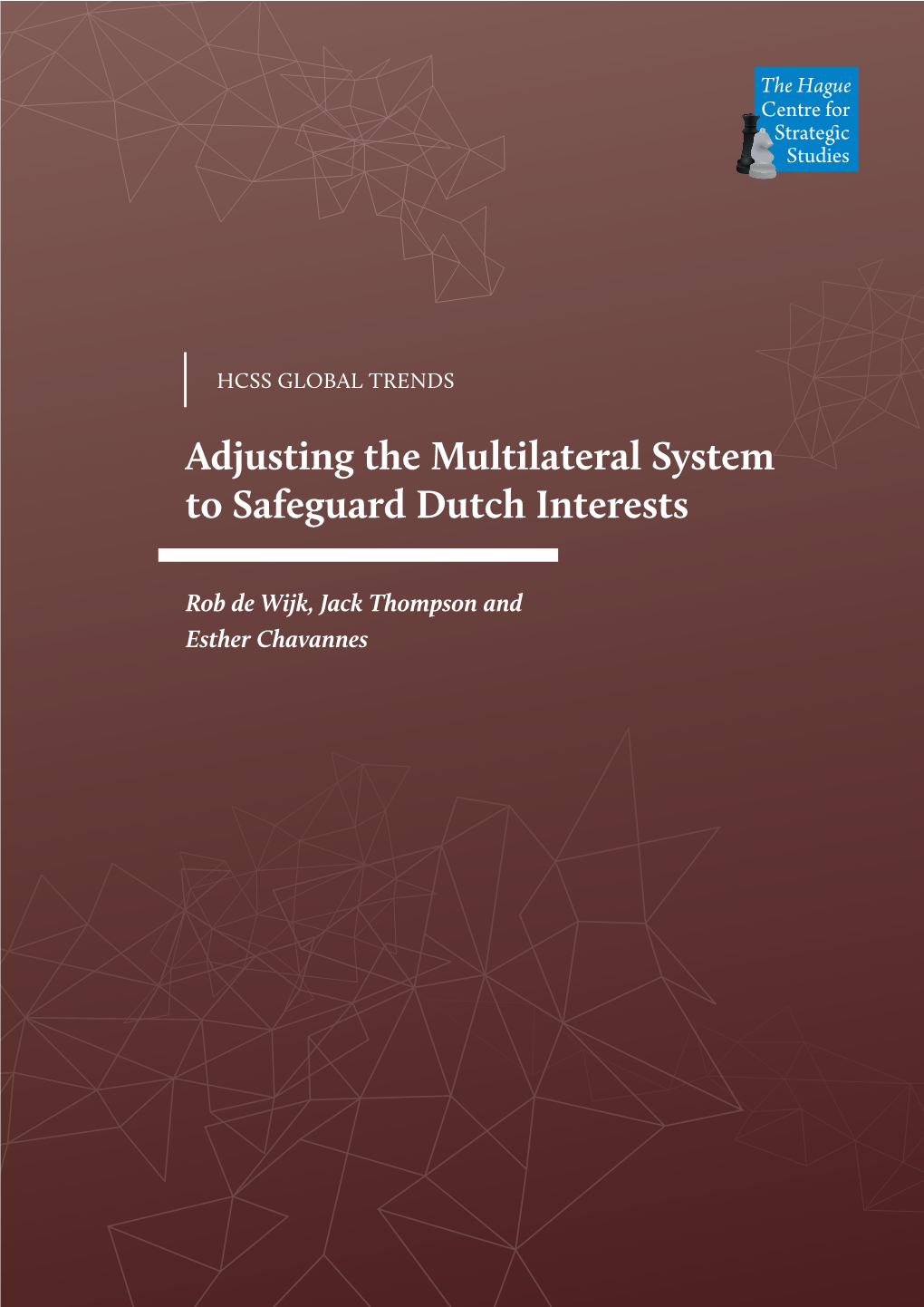 Adjusting the Multilateral System to Safeguard Dutch Interests