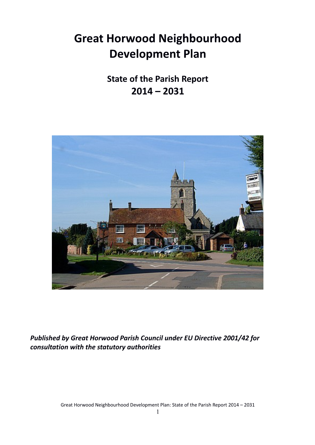 Great Horwood State of the Parish