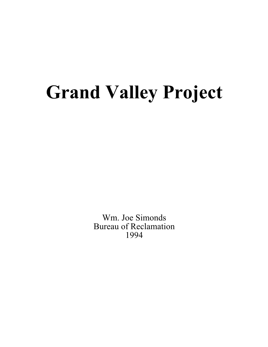 Grand Valley Project, Colorado