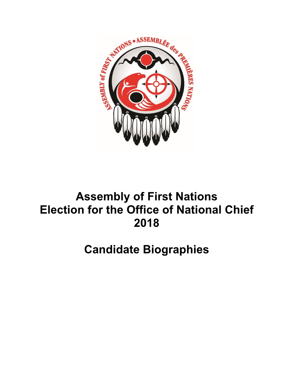 Assembly of First Nations Election for the Office of National Chief 2018