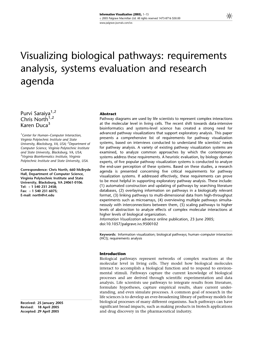 Visualizing Biological Pathways Requirements Analysis, Systems Evaluation and Research Agenda