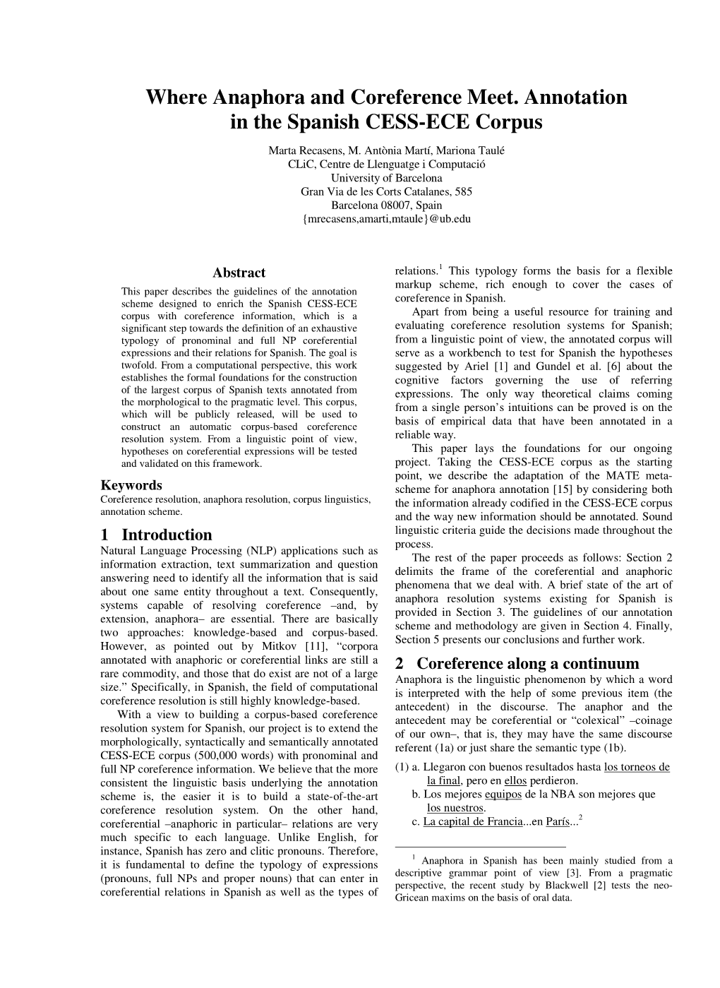 Where Anaphora and Coreference Meet. Annotation in the Spanish CESS-ECE Corpus