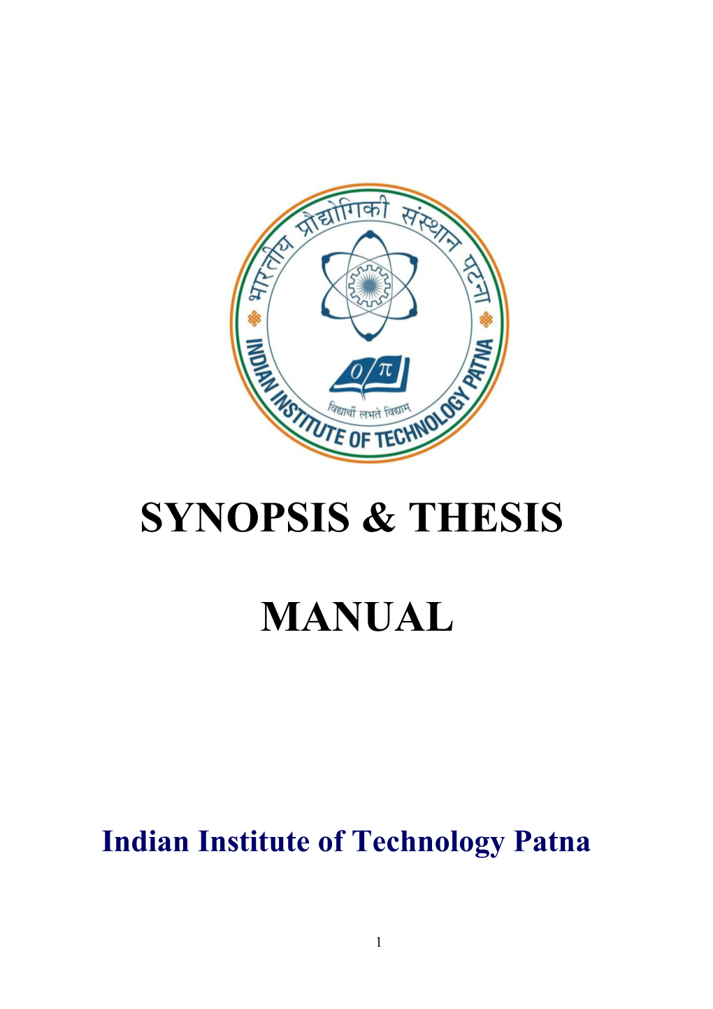 1. Guidelines for Preparing and Submitting the Synopsis O F a Thesis 3