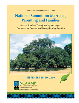 National Summit on Marriage, Parenting and Families Sacred Bonds — Transforming Marriages, Empowering Parents and Strengthening Families