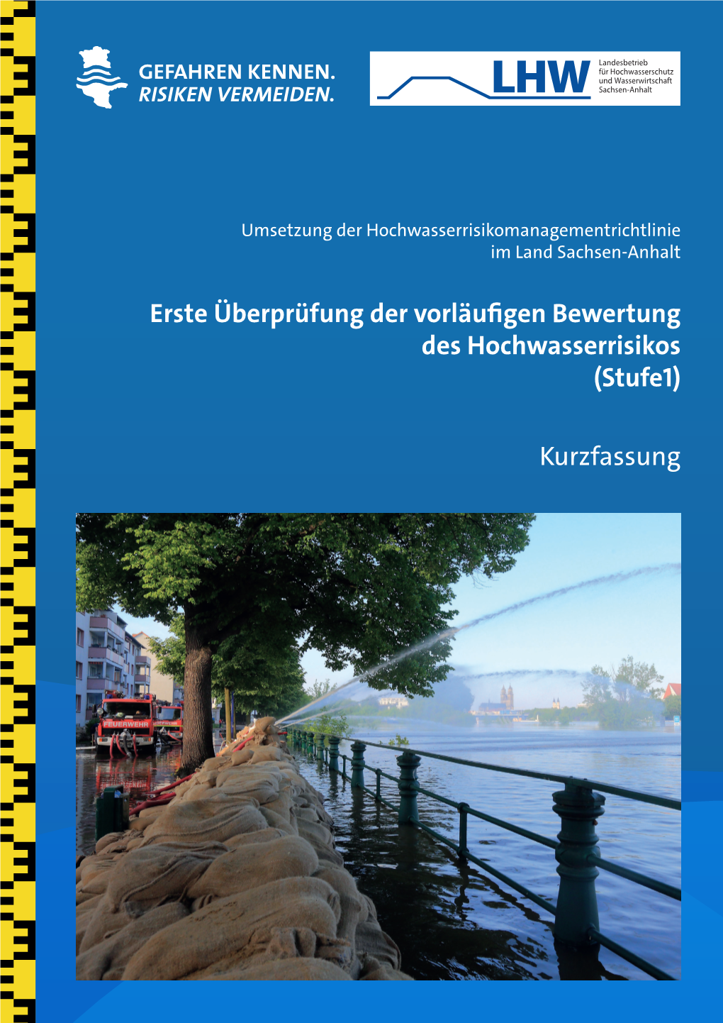 Erste Überprüfung Der Vorläufigen Bewertung Des Hochwasserrisikos