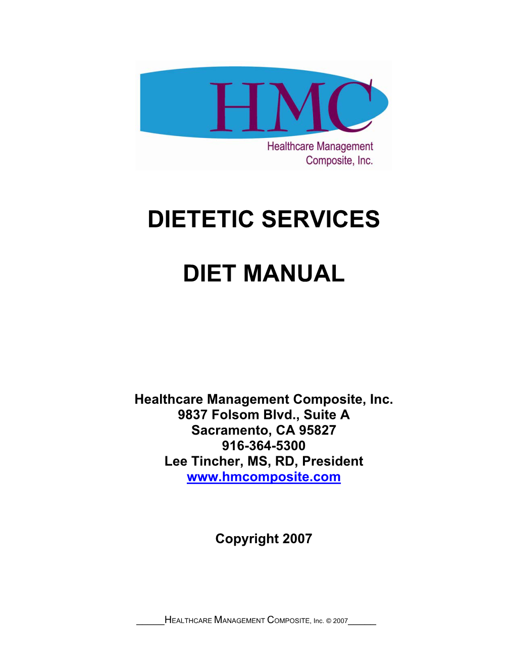 Dietetic Services Diet Manual, Healthcare Management Composite, Inc