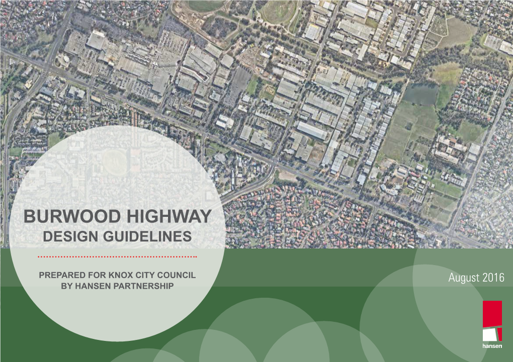 Burwood Highway Guidelines