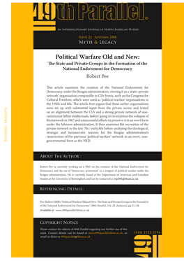 Political Warfare Old and New: the State and Private Groups in the Formation of the National Endowment for Democracy Robert Pee