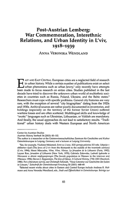 Post-Austrian Lemberg: War Commemoration, Interethnic Relations, and Urban Identity in L'viv, 1918-1939