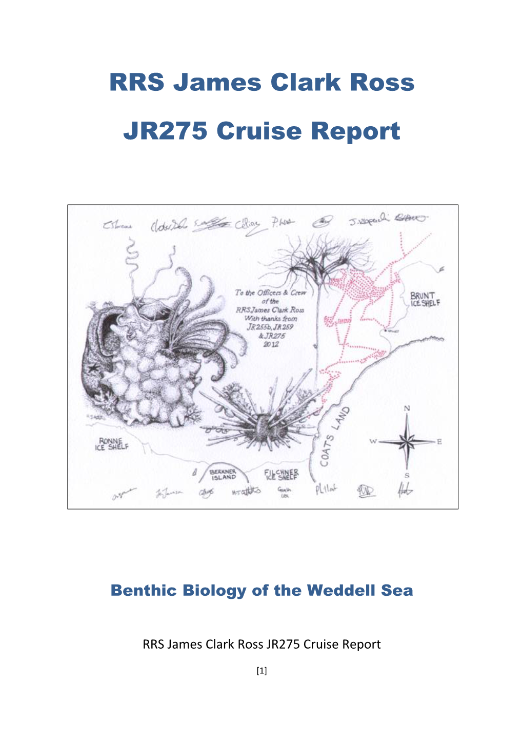 RRS James Clark Ross JR275 Cruise Report
