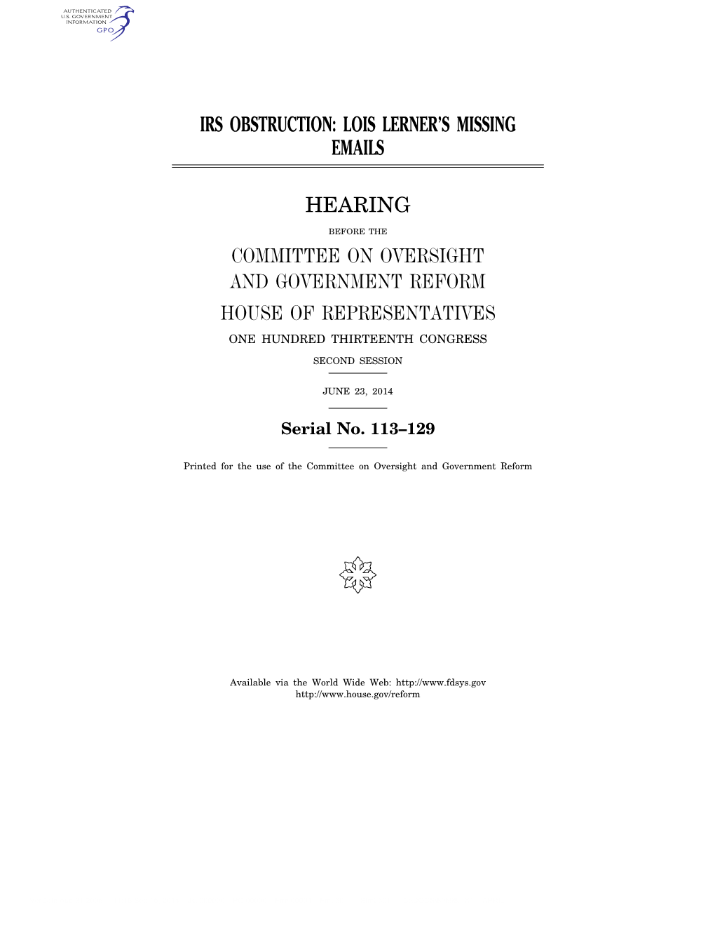 Irs Obstruction: Lois Lerner’S Missing Emails