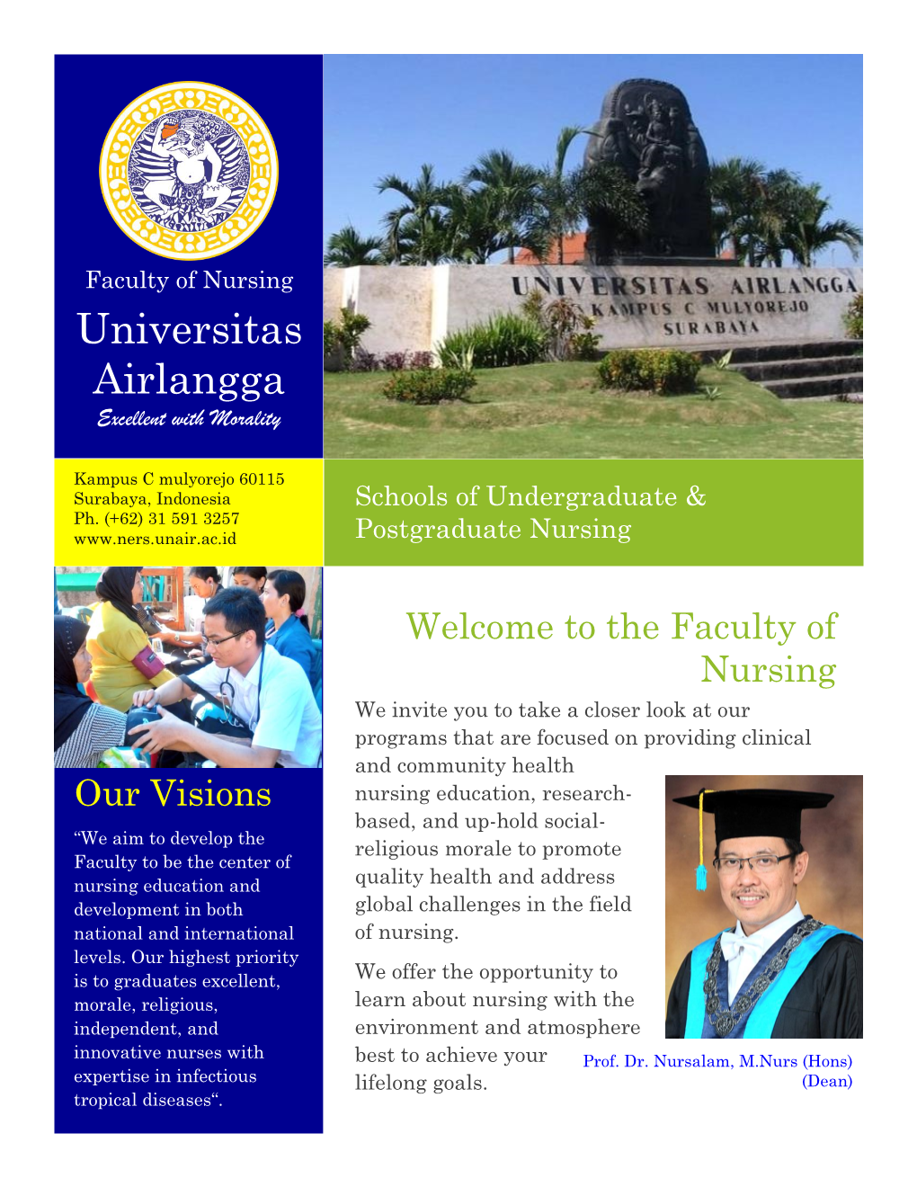Faculty of Nursing Universitas Airlangga Excellent with Morality