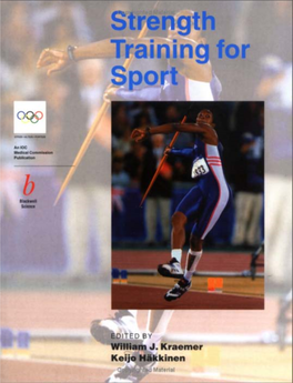 Strength Training for Sport IOC Medical Commission Sub-Commission on Publications in the Sport Sciences