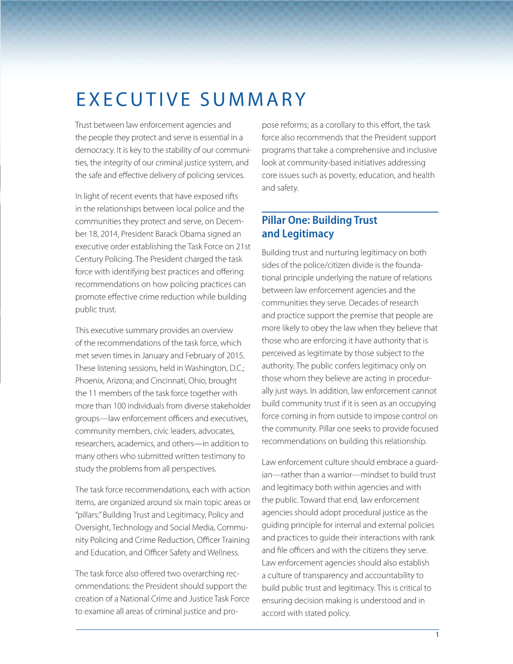 Executive Summary: Final Report of the President's Task Force on 21St Century Policing