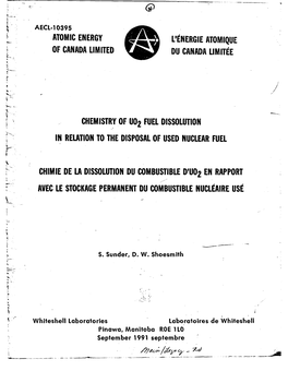 Chemistry of Uo2 Fuel Dissolution in Relation to the Disposal of Used Nuclear Fuel